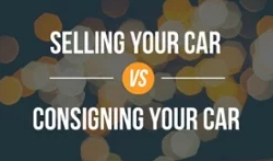 Consigning Your Car vs Selling Your Car Mini Banner